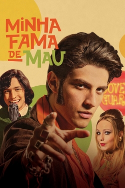 Watch Minha Fama de Mau Movies Online Free