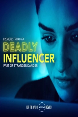 Watch Deadly Influencer Movies Online Free