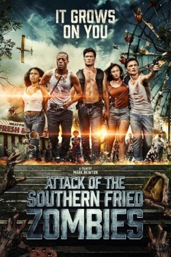 Watch Attack Of The Southern Fried Zombies Movies Online Free