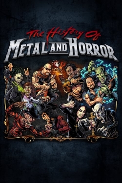 Watch The History of Metal and Horror Movies Online Free