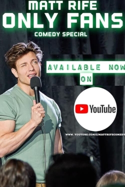 Watch Matt Rife: Only Fans Movies Online Free