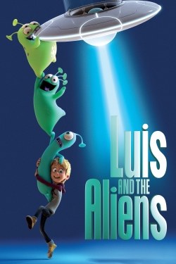 Watch Luis and the Aliens Movies Online Free