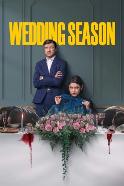 Watch Wedding Season Movies Online Free