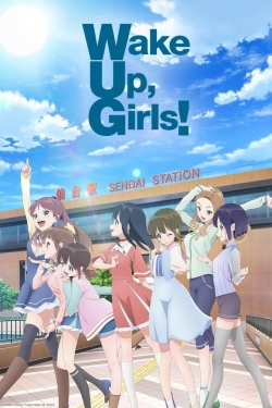 Watch Wake Up, Girls! Movies Online Free