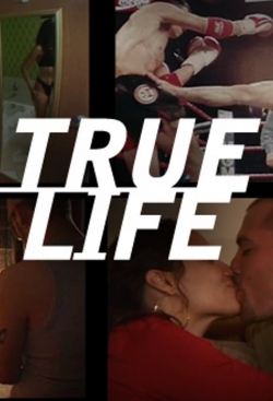 Watch True Life Movies Online Free