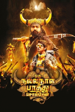 Watch Oru Nalla Naal Paathu Solren Movies Online Free