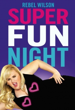 Watch Super Fun Night Movies Online Free