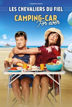 Watch Les Chevaliers Du Fiel - Camping Car Forever Movies Online Free