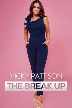 Watch Vicky Pattison: The Break Up Movies Online Free