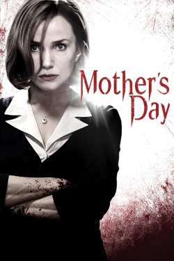 Watch Mother's Day Movies Online Free