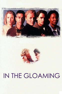 Watch In the Gloaming Movies Online Free