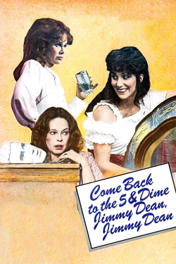 Watch Come Back to the 5 & Dime, Jimmy Dean, Jimmy Dean Movies Online Free