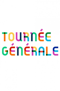 Watch Tournée Générale Movies Online Free