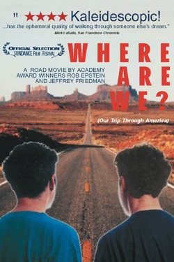 Watch Where Are We? Our Trip Through America Movies Online Free