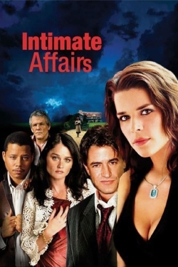 Watch Intimate Affairs Movies Online Free