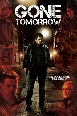 Watch Gone Tomorrow Movies Online Free