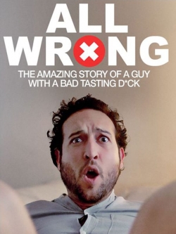 Watch All Wrong Movies Online Free