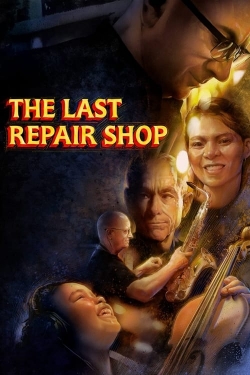 Watch The Last Repair Shop Movies Online Free