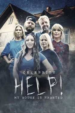 Watch Celebrity Help! My House Is Haunted Movies Online Free