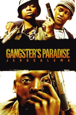 Watch Gangster's Paradise: Jerusalema Movies Online Free