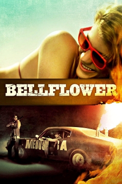 Watch Bellflower Movies Online Free