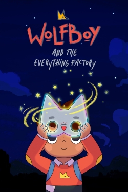 Watch Wolfboy and The Everything Factory Movies Online Free