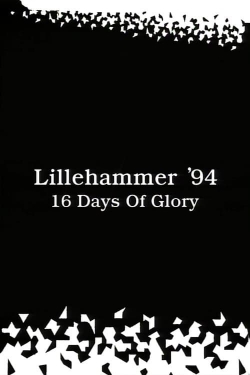 Watch Lillehammer ’94: 16 Days of Glory Movies Online Free