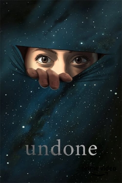 Watch Undone Movies Online Free