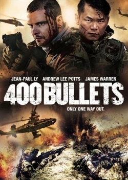 Watch 400 Bullets Movies Online Free