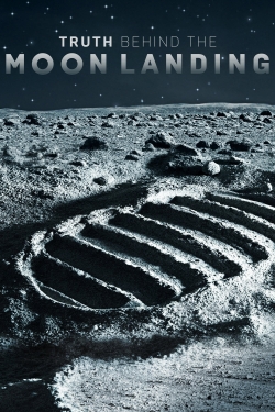 Watch Truth Behind the Moon Landing Movies Online Free