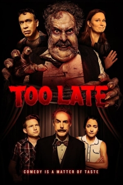 Watch Too Late Movies Online Free