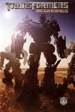 Watch Transformers: Beginnings Movies Online Free