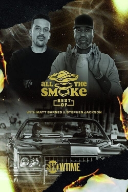 Watch The Best of All the Smoke with Matt Barnes and Stephen Jackson Movies Online Free