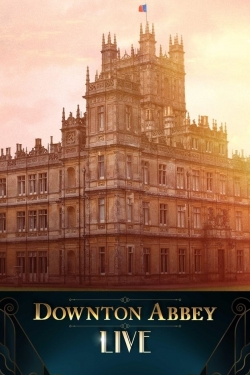 Watch Downton Abbey Live! Movies Online Free