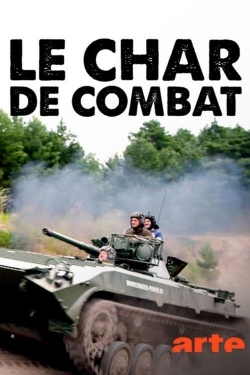 Watch Le Char de Combat, une Arme Centenaire Movies Online Free