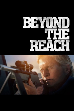 Watch Beyond the Reach Movies Online Free