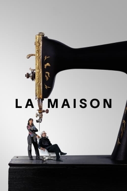 Watch La Maison Movies Online Free