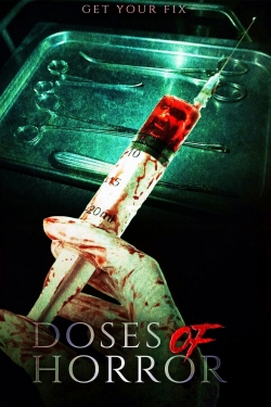 Watch Doses of Horror Movies Online Free