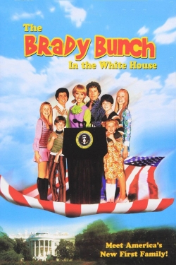 Watch The Brady Bunch in the White House Movies Online Free