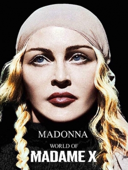 Watch Madonna - World of Madame X Movies Online Free