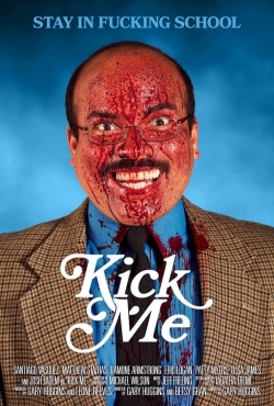 Watch Kick Me Movies Online Free