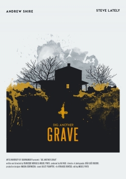 Watch Dig Another Grave Movies Online Free