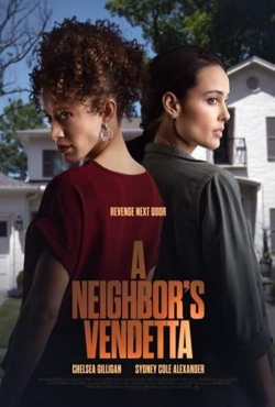 Watch A Neighbor's Vendetta Movies Online Free