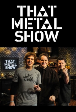 Watch That Metal Show Movies Online Free