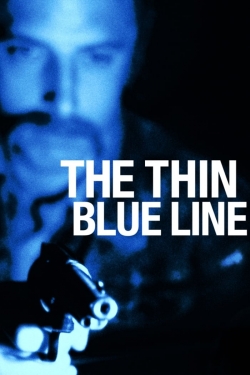 Watch The Thin Blue Line Movies Online Free