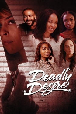 Watch Deadly Desire Movies Online Free