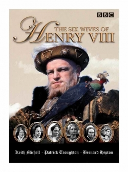 Watch The Six Wives of Henry VIII Movies Online Free