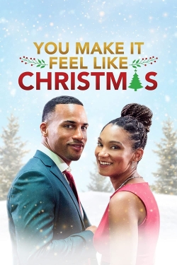 Watch You Make It Feel Like Christmas Movies Online Free