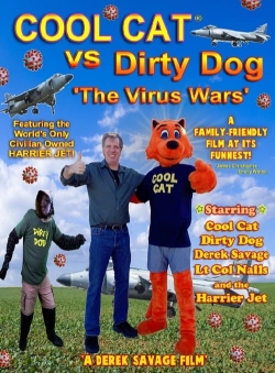 Watch Cool Cat vs Dirty Dog 'The Virus Wars' Movies Online Free