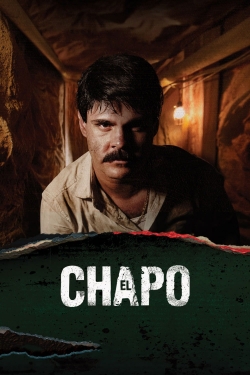 Watch El Chapo Movies Online Free